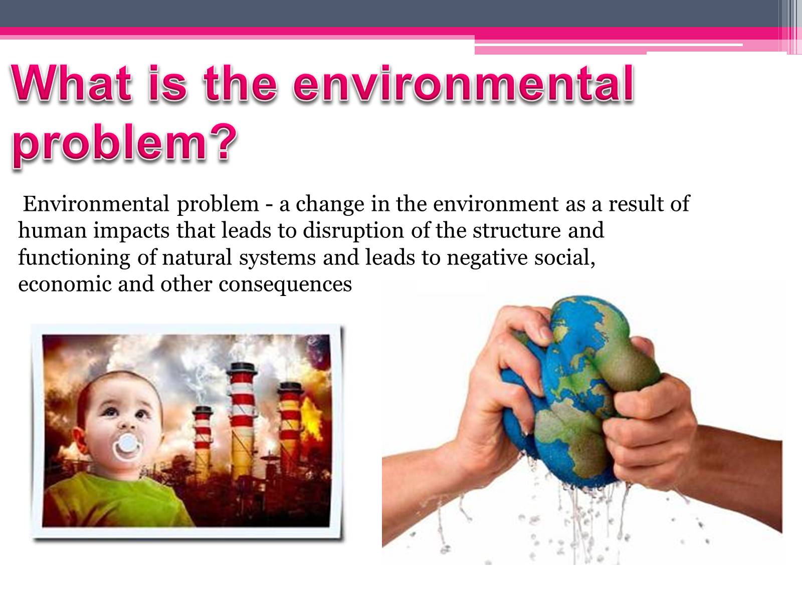 Презентація на тему «Environmental problems» (варіант 2) - Слайд #2