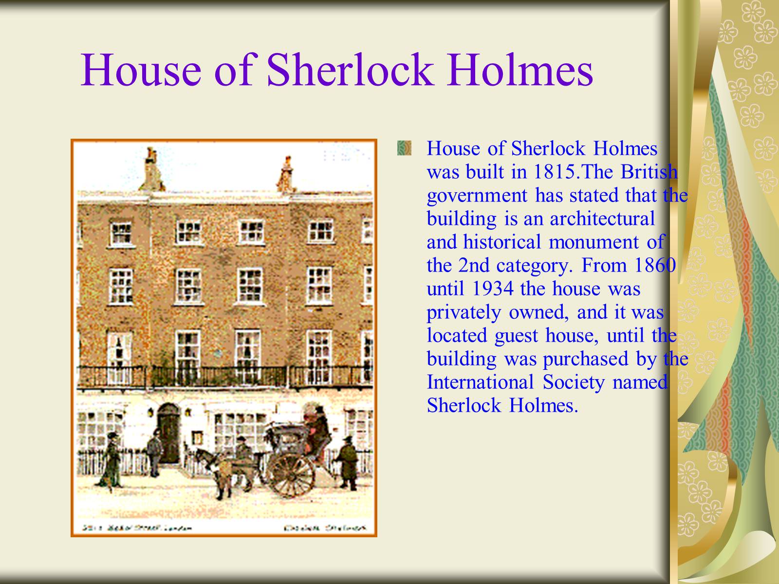 Interesting about england. Sherlock holmes House historical. Interesting facts about Sherlock holmes.