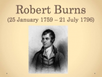 Презентація на тему «Robert Burns» (варіант 2)