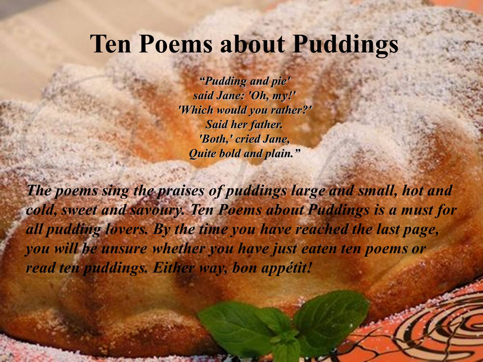 Father said to jane show me. Pudding текст на англ. Pudding стих на англ. Apple Pudding текст на англ. Pie saying.