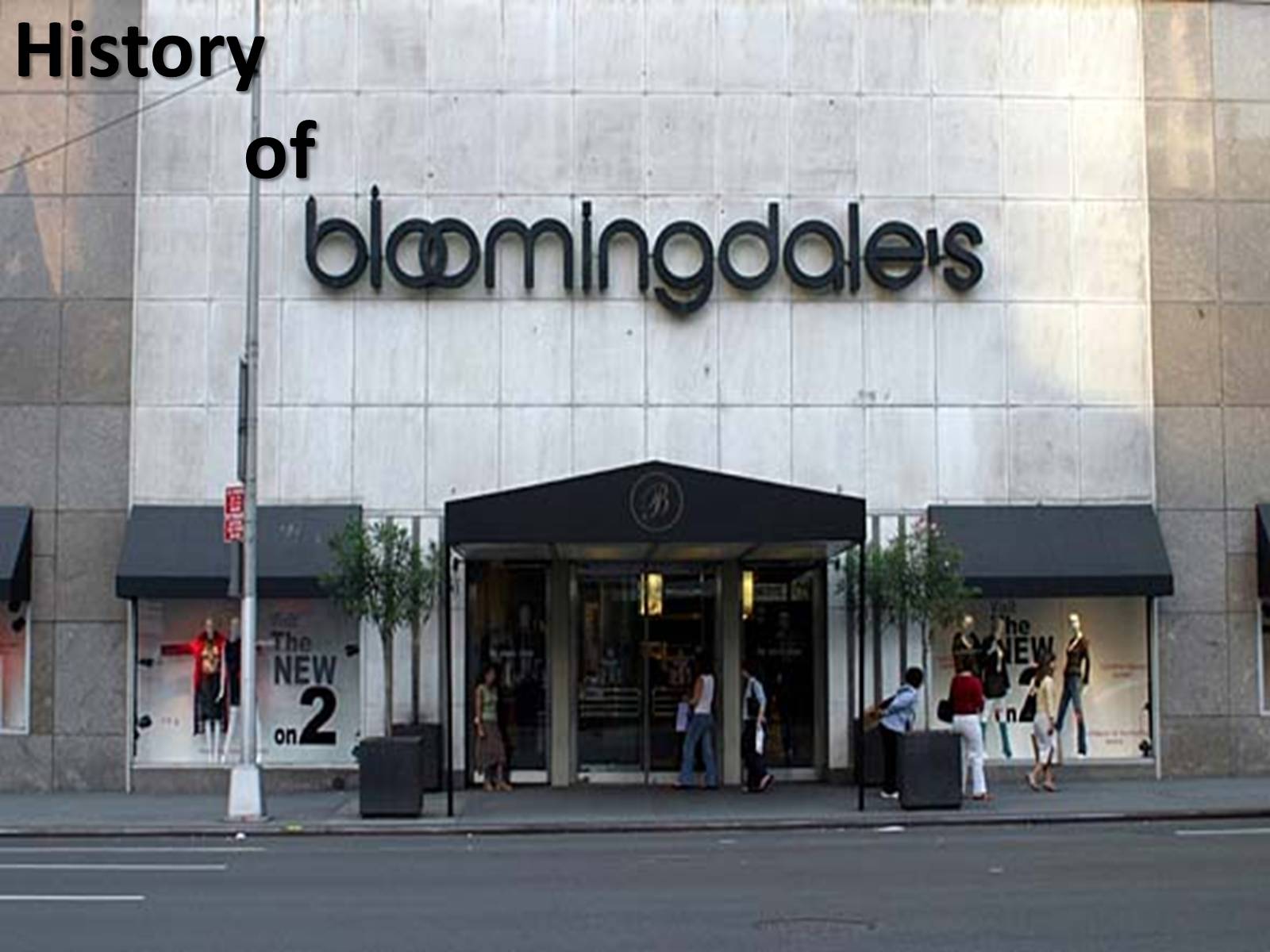 Презентація на тему «Bloomingdale&#8217;s» - Слайд #2