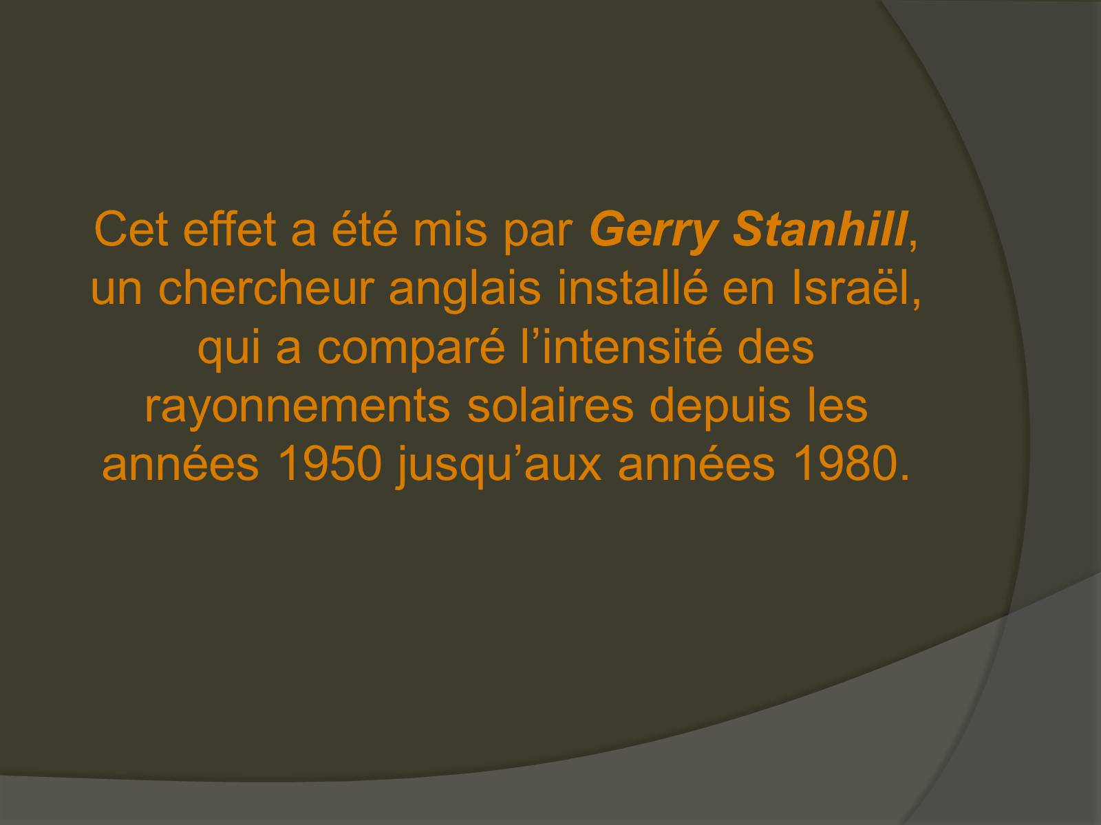 Презентація на тему «Les problemes ecologiques. L&#8217;Assombrissement global» - Слайд #4