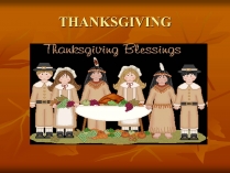 Презентація на тему «Thanksgiving»