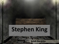 Презентація на тему «Stephen King»