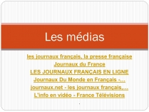 Презентація на тему «Les medias»