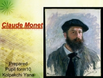 Презентація на тему «Claude Monet» (варіант 4)