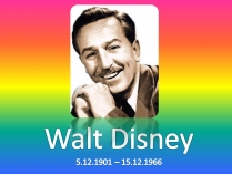 Презентація на тему «Walt Disney»