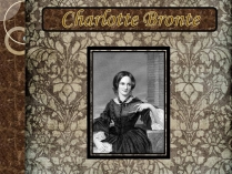 Презентація на тему «Charlotte Bronte» (варіант 1)