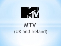 Презентація на тему «MTV»