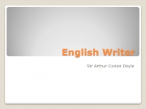 Презентація на тему «English Writer»