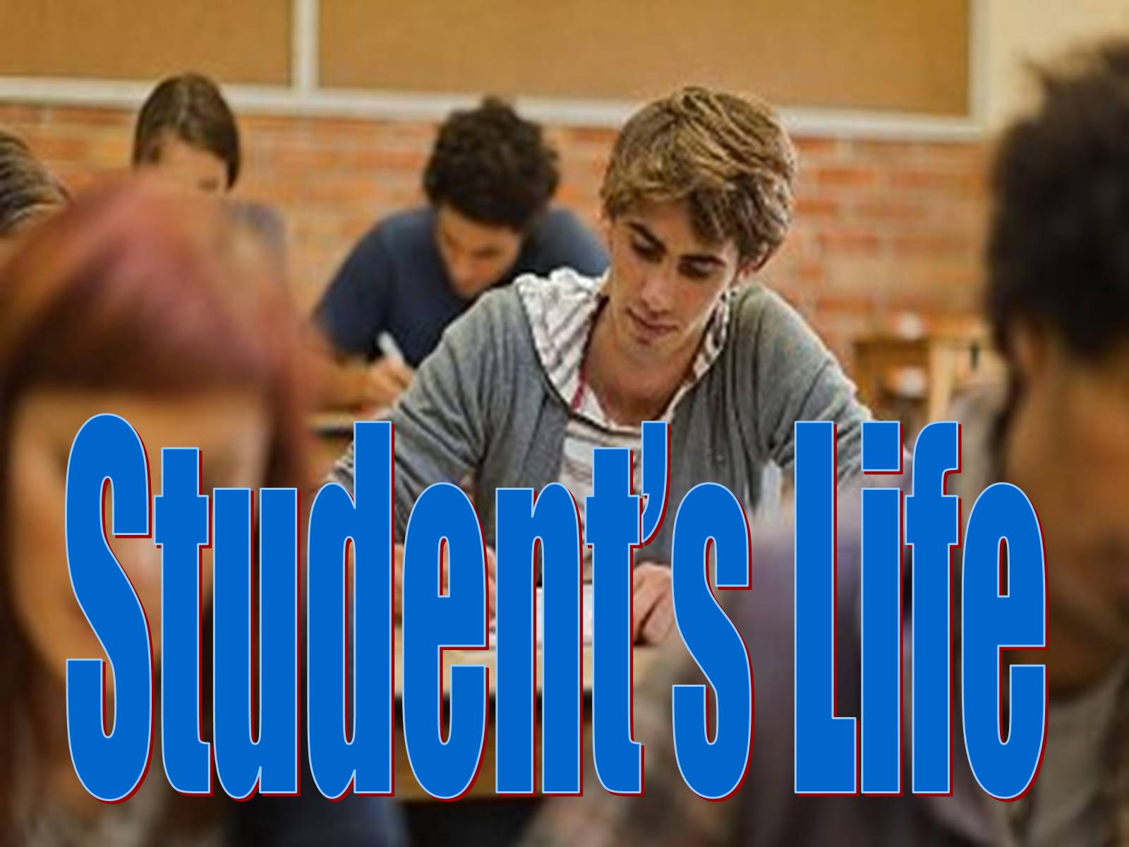 Презентація на тему «Student&#8217;s Life» - Слайд #1