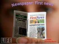 Презентація на тему «Newspaper: First news»