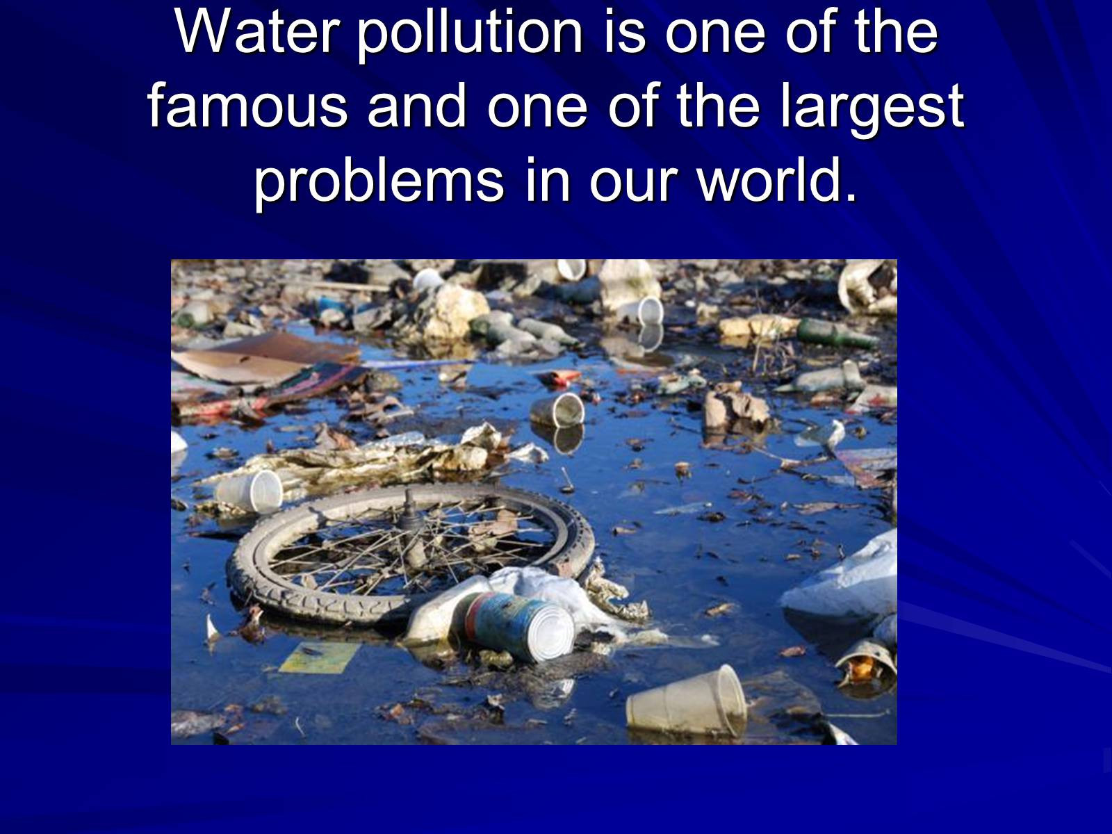 Презентація на тему «Water pollution» (варіант 1) - Слайд #6