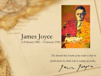 Презентація на тему «James Joyce»