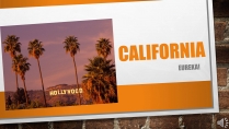 Презентація на тему «California» (варіант 1)