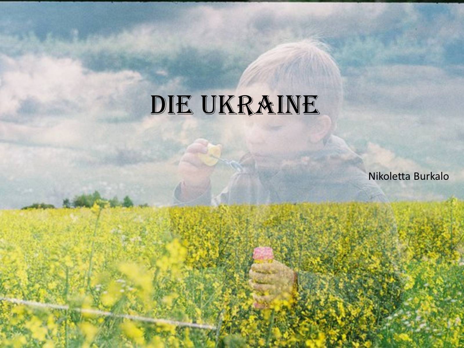 Презентація на тему «Die Ukraine» (варіант 2) - Слайд #1