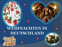 Презентація на тему «Weihnachten in Deutschland» (варіант 2)