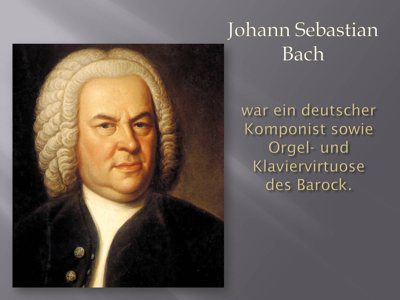 Презентація на тему «Johann Sebastian Bach» (варіант 3) - Слайд #3