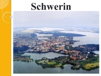 Презентація на тему «Schwerin»