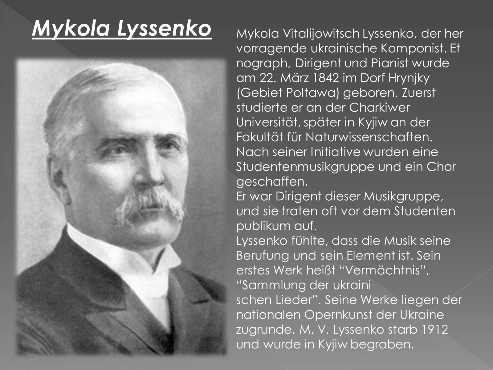 Презентація на тему «HERVORRAGENDE MENSCHEN DER UKRAINE» - Слайд #4