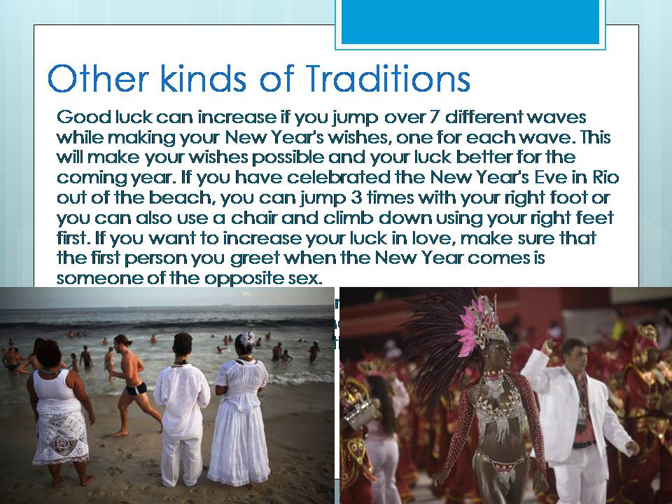 Презентація на тему «New Year&#8217;s Traditions in Rio, Brazil» - Слайд #6