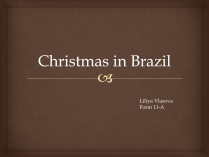 Презентація на тему «Christmas in Brazil»