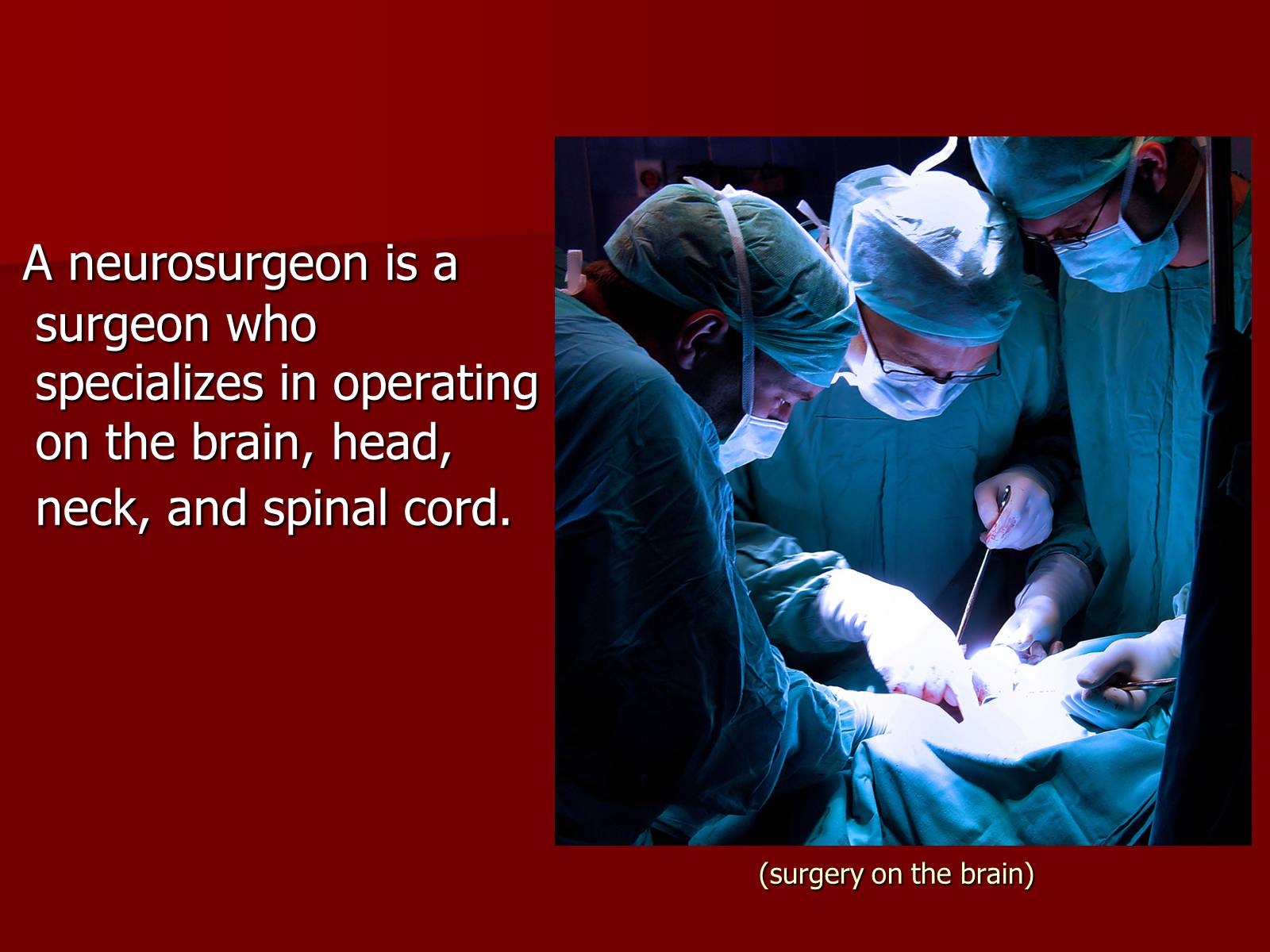 Презентація на тему «Neurosurgery» - Слайд #2