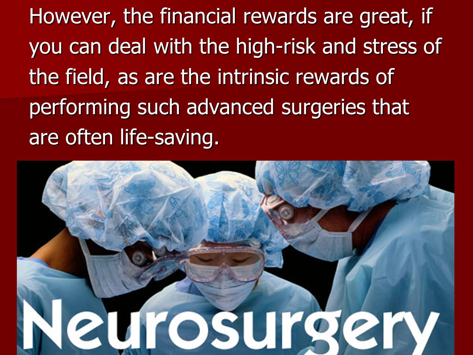 Презентація на тему «Neurosurgery» - Слайд #9