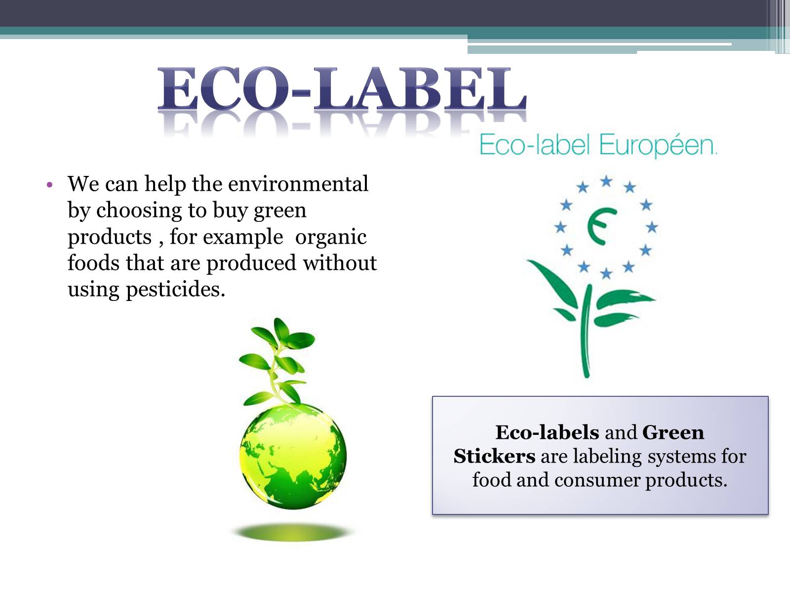 Презентація на тему «Environmentalists» - Слайд #6