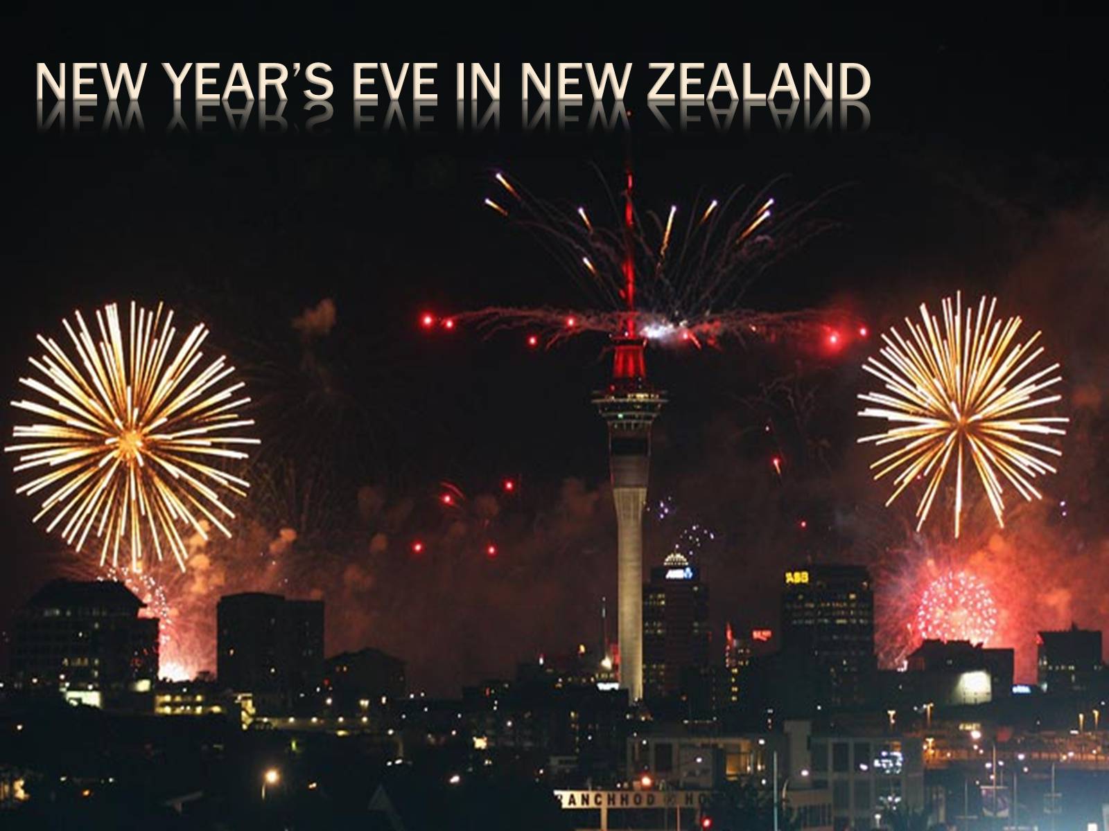 Презентація на тему «New Year&#8217;s Eve In New Zealand» - Слайд #1