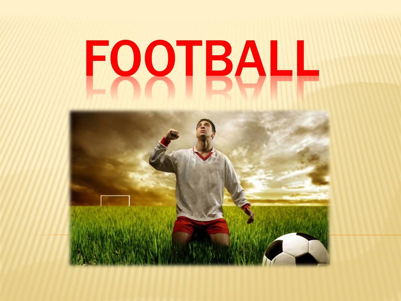 Презентація на тему «Football» (варіант 1) - Слайд #1