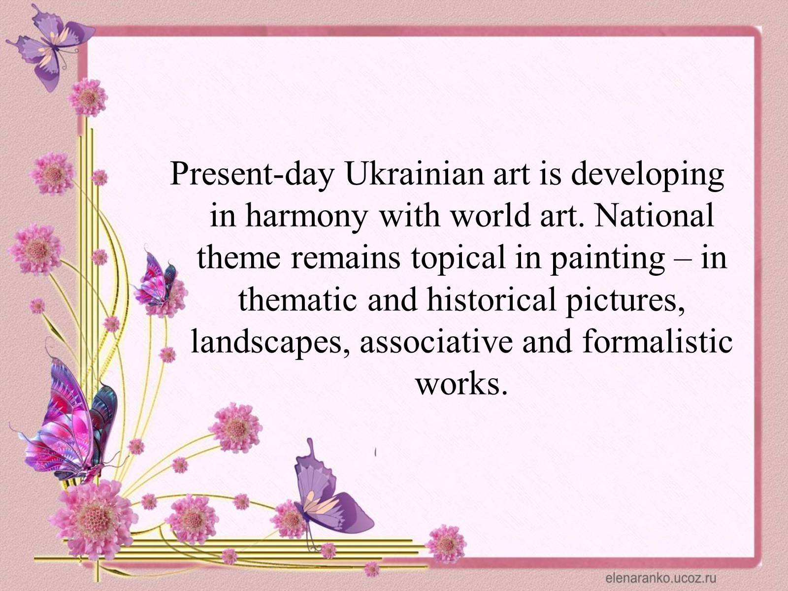 Презентація на тему «Artistic traditions in Ukraine» - Слайд #9
