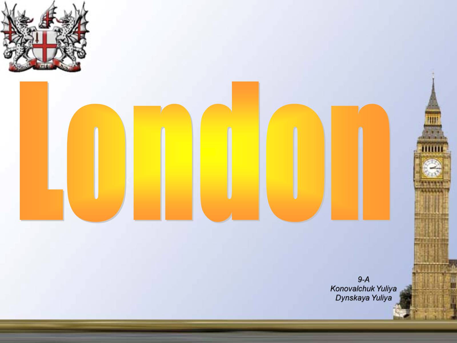 Презентація на тему «London» (варіант 1) - Слайд #1