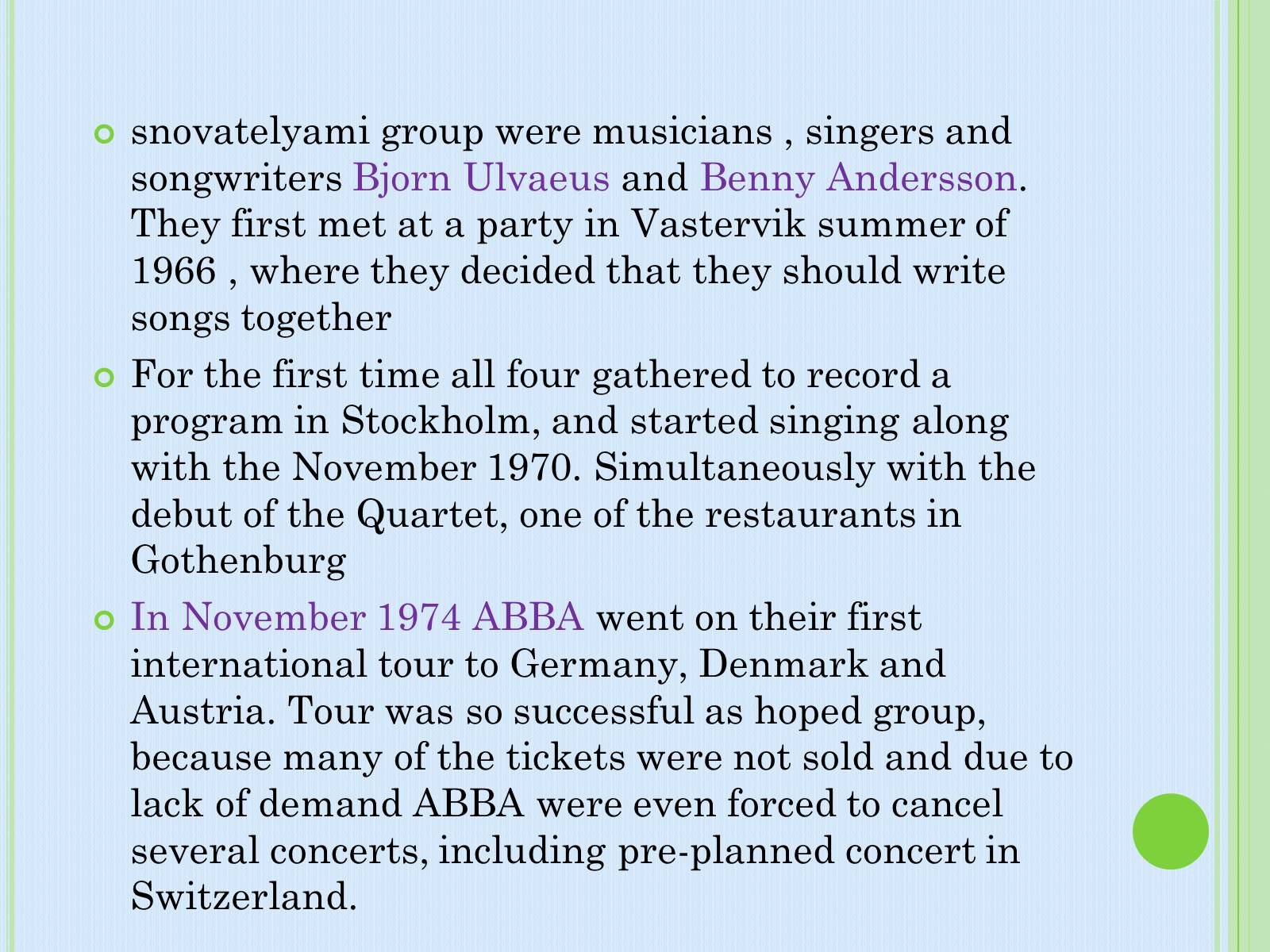 Презентація на тему «Group «ABBA»» - Слайд #10