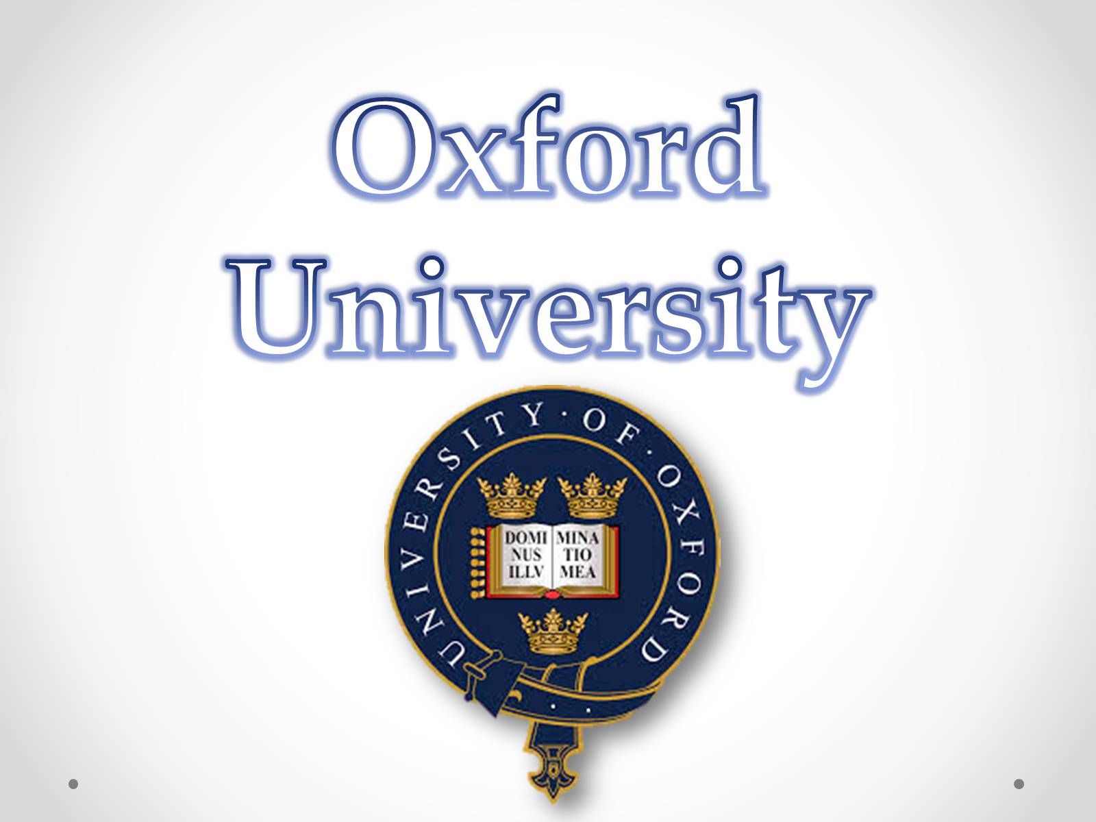 Презентація на тему «Oxford University» - Слайд #1