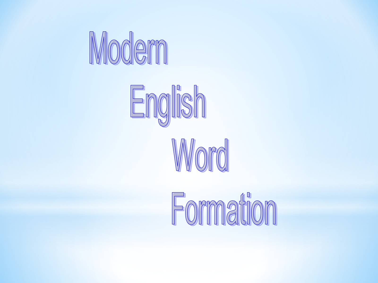 Презентація на тему «Modern English Word Formation» - Слайд #1