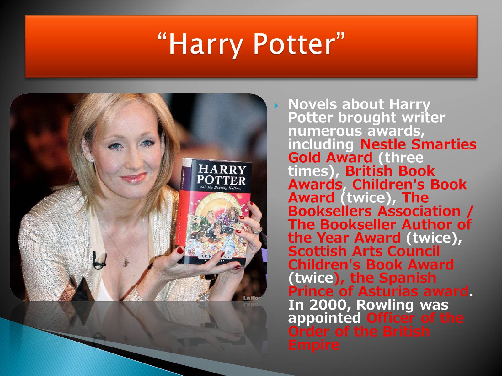 Презентація на тему «Joanne Rowling» - Слайд #7