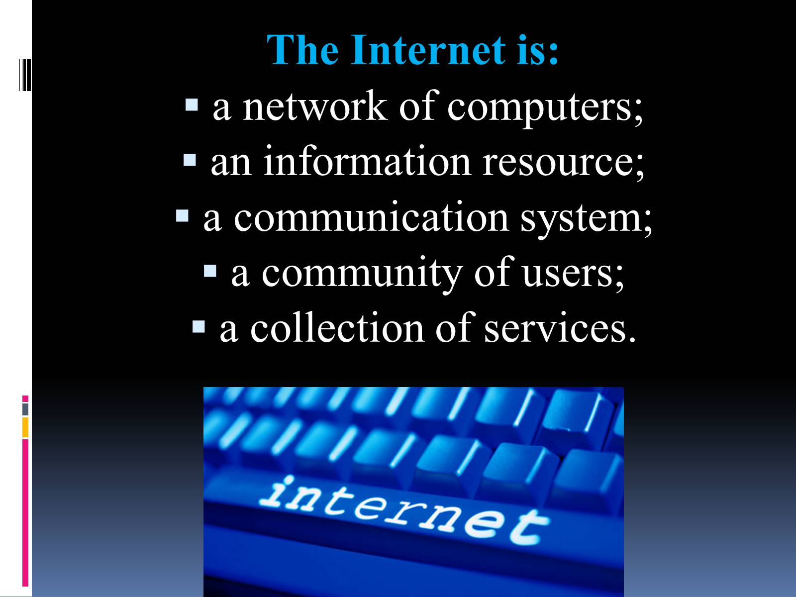 Презентація на тему «Internet» - Слайд #2