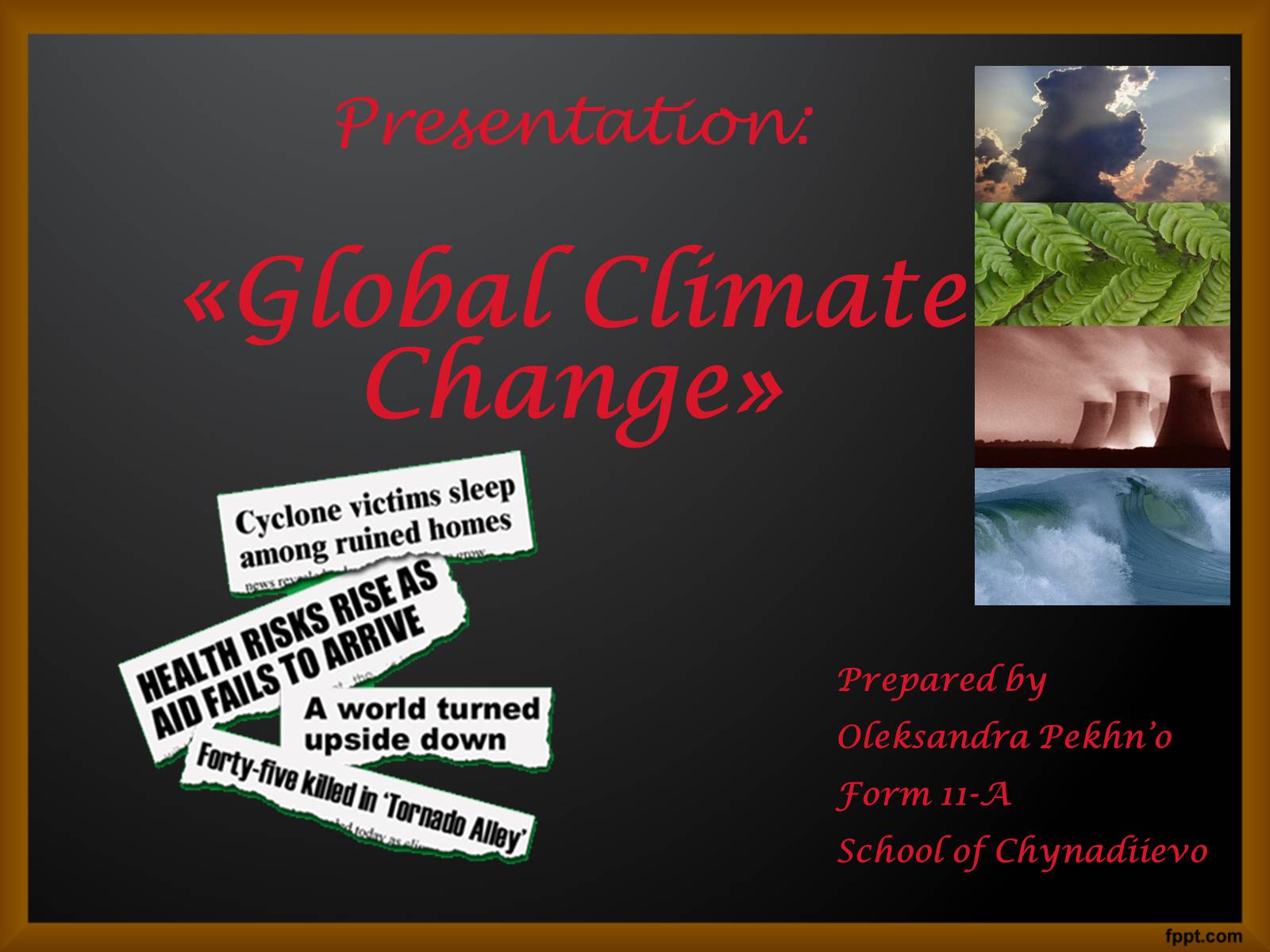 Презентація на тему «Global Climate Change» - Слайд #1