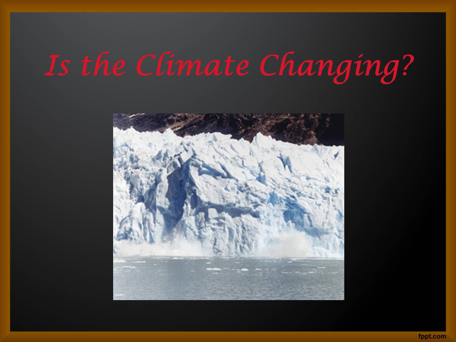 Презентація на тему «Global Climate Change» - Слайд #10