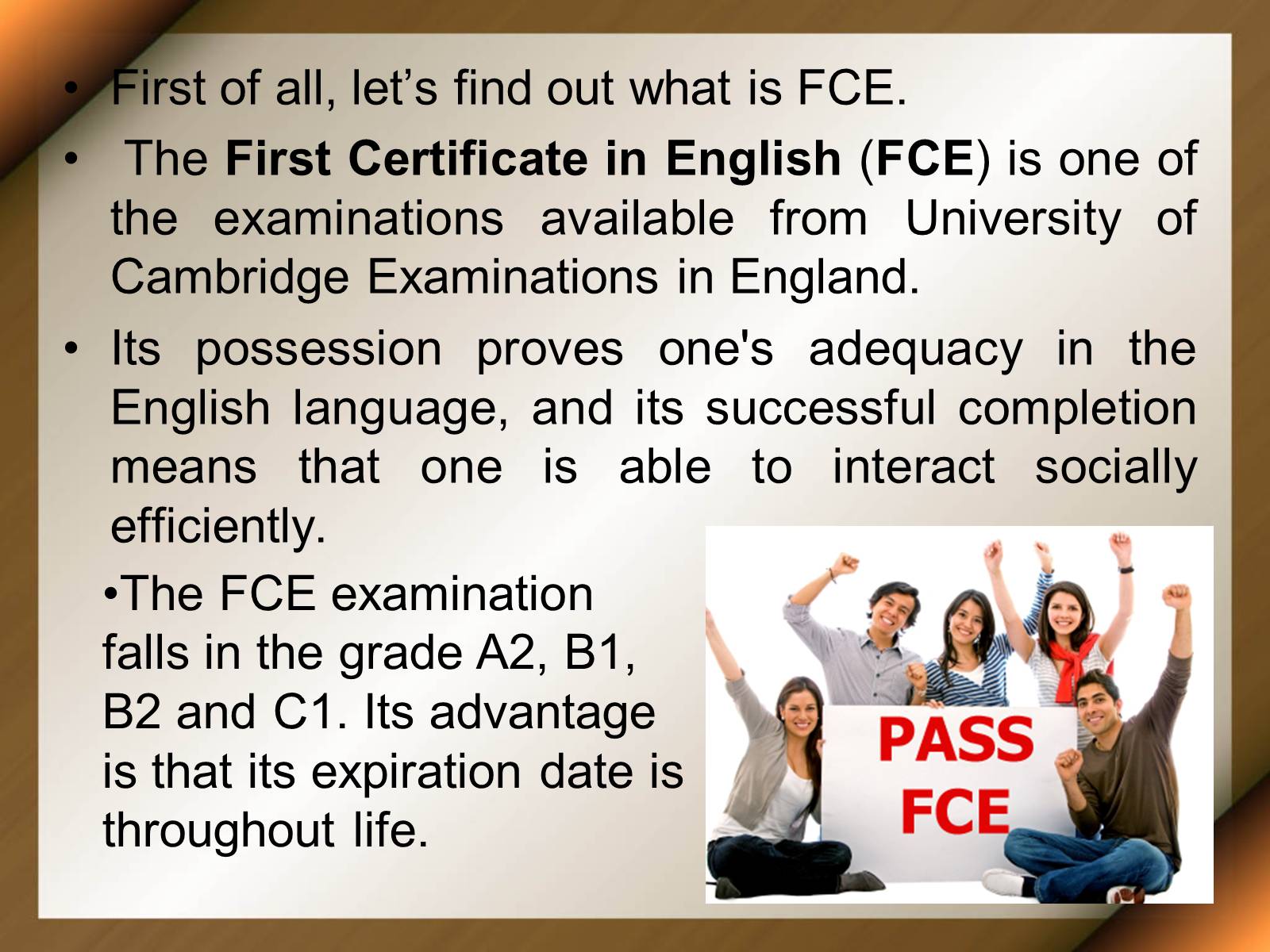 Презентація на тему «First Certificate in English» - Слайд #3