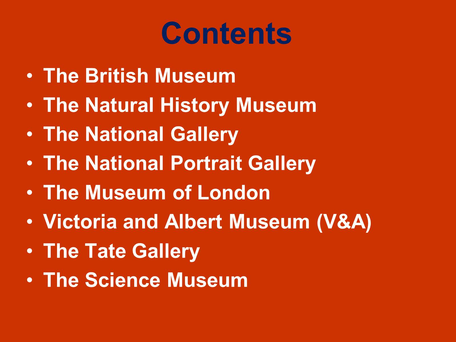 Презентація на тему «London Museums and art galleries» (варіант 1) - Слайд #2