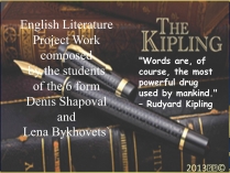 Презентація на тему «Joseph Rudyard Kipling»