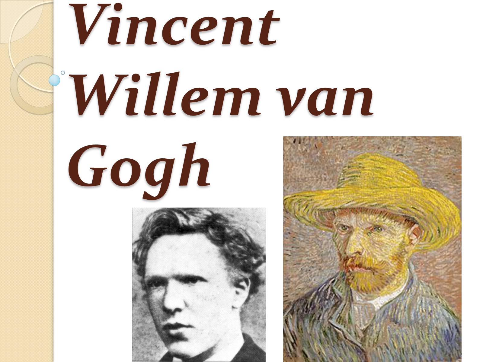 Презентація на тему «Vincent Willem van Gogh» (варіант 1) - Слайд #1