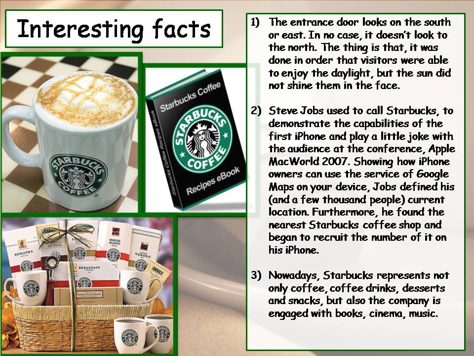 Презентація на тему «Starbucks coffee» - Слайд #6