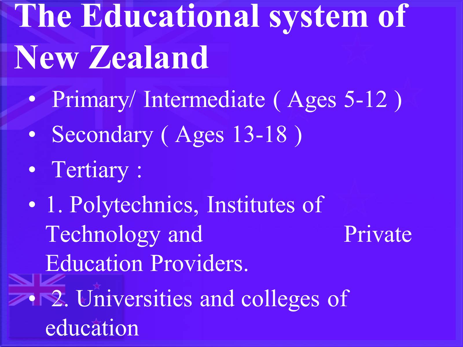 Презентація на тему «Education in New Zealand» - Слайд #3