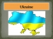 Презентація на тему «Ukraine» (варіант 2)