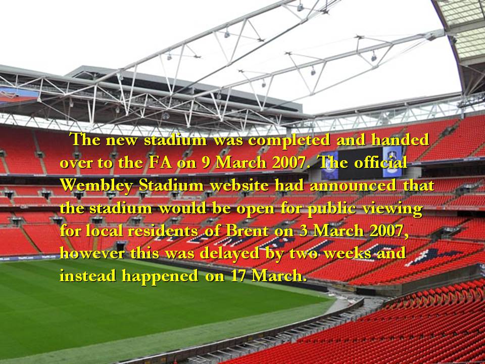 Презентація на тему «Stadium Wembley» - Слайд #6