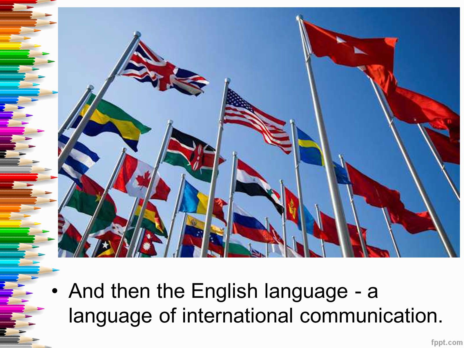 Презентація на тему «Learning English. What is it?» - Слайд #12