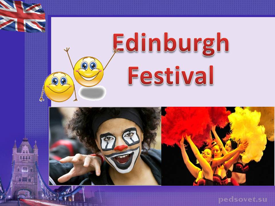 Презентація на тему «Edinburgh Festival» - Слайд #1